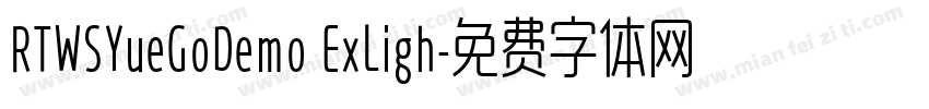 RTWSYueGoDemo ExLigh字体转换